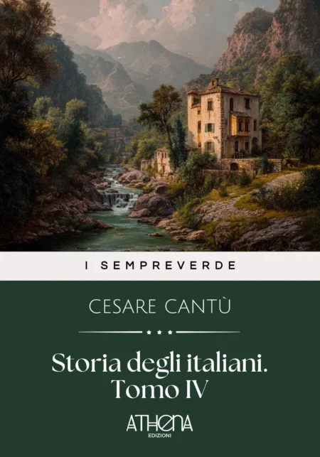 Storia degli italiani. Tomo IV